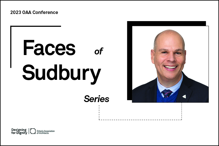 blOAAG 2023 OAA Conference 'Faces of Sudbury' Series - MPP Jamie West